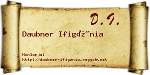 Daubner Ifigénia névjegykártya
